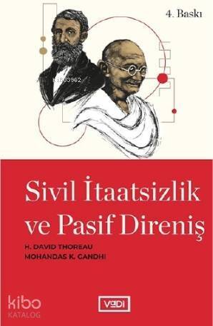 Sivil İtaatsizlik ve Pasif Direniş - 1