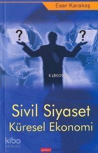 Sivil Siyaset Küresel Ekonomi - 1