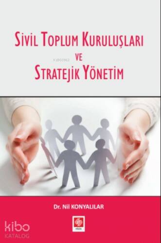 Sivil Toplum Kuruluşları ve Stratejik Yönetim - 1