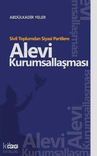 Sivil Toplumdan Siyasi Partilere Alevi Kurumsallaşması - 1