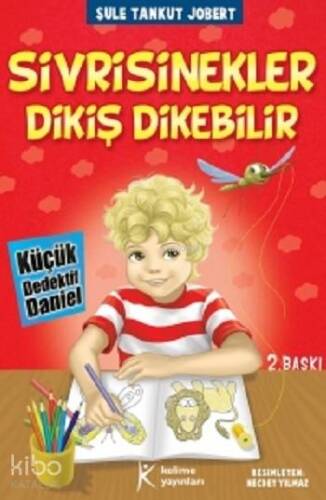 Sivrisinekler Dikiş Dikebilir; Küçük Dedektif Daniel, +8 Yaş - 1