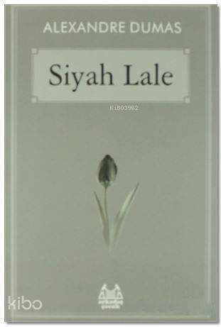 Siyah Lale - 1