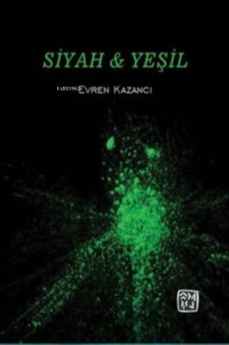 Siyah & Yeşil - 1