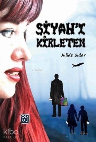 Siyah'ı Kirleten - 1