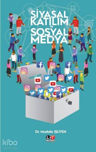 Siyasal Katılım ve Sosyal Medya - 1