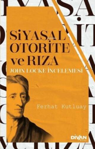 Siyasal Otorite ve Rıza - 1