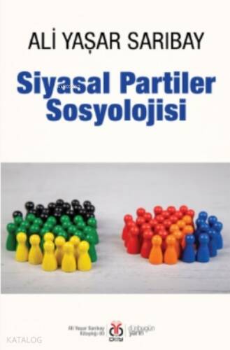 Siyasal Partiler Sosyolojisi - 1