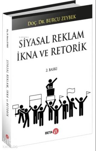 Siyasal Reklam İkna ve Retorik - 1