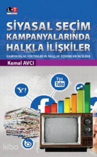 Siyasal Seçim Kampanyalarında Halkla İlişkiler - 1