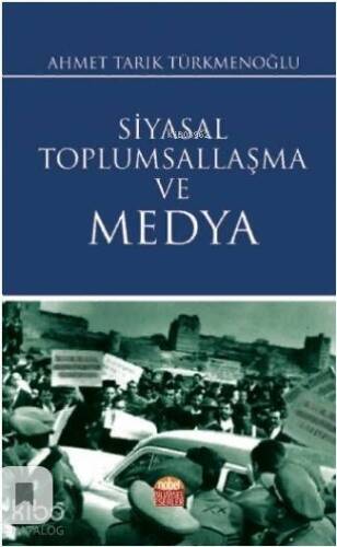 Siyasal Toplumsallaşma ve Medya - 1