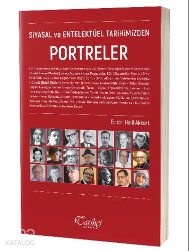 Siyasal Ve Entelektüel Tarihimizden Portreler - 1