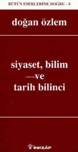 Siyaset Bilim ve Tarih Bilinci - 1