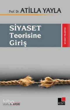 Siyaset Teorisine Giriş - 1