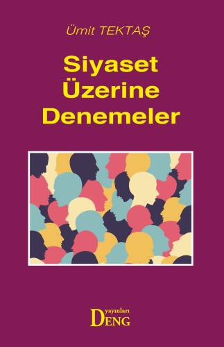 Siyaset Üzerine Denemeler - 1