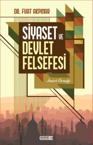 Siyaset Ve Devlet Felsefesi;-Âmirî Örneği- - 1