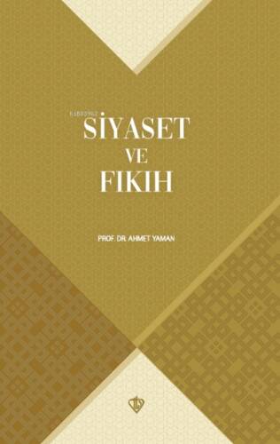 Siyaset ve Fıkıh - 1