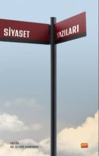 Siyaset Yazıları - 1