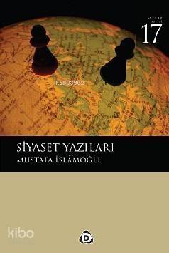 Siyaset Yazıları - 1