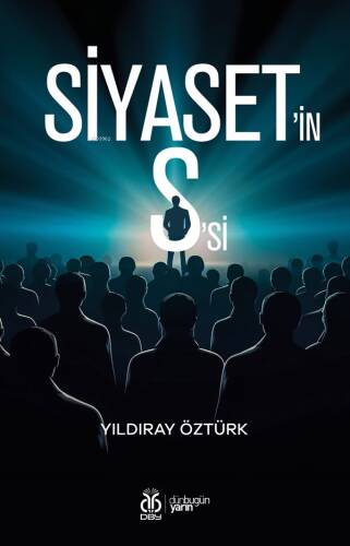 Siyaset'in S'si - 1