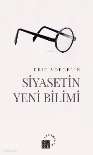 Siyasetin Yeni Bilimi Bir Giriş - 1