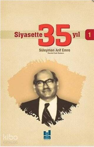 Siyasette 35 Yıl - 1 - 1