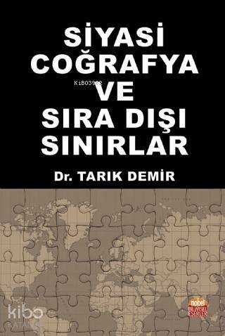 Siyasi Coğrafya ve Sıra Dışı Sınırlar - 1