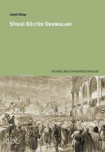 Siyasi Kültür Okumaları - 1