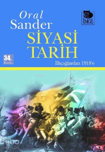 Siyasi Tarih; İlkçağlardan 1918'e - 1