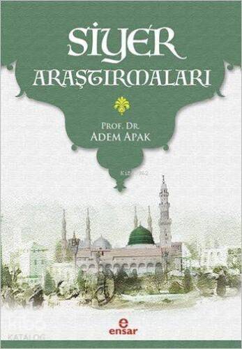 Siyer Araştırmaları - 1