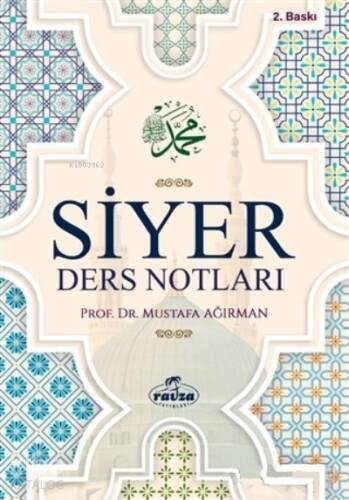 Siyer Ders Notları - 1