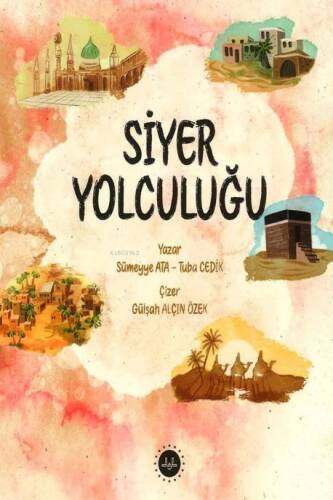 Siyer Yolculuğu - 1