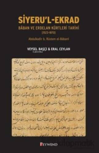 Siyeru'L Ekrad;Baban ve Erdelan Kürtleri Tarihi (1523-1870) - 1