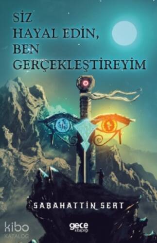 Siz Hayal Edin, Ben Gerçekleştireyim - 1