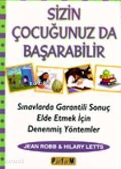 Sizin Çocuğunuz da Başarabilir - 1