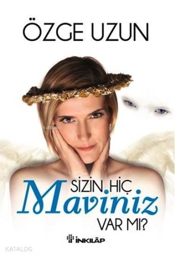 Sizin Hiç Maviniz Var mı? - 1