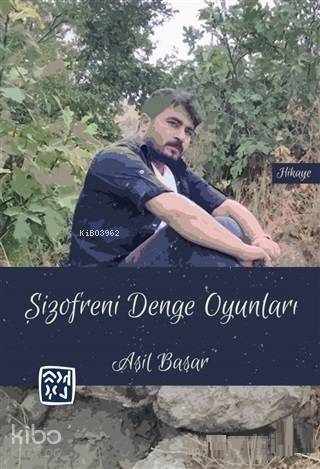 Şizofreni Denge Oyunları - 1