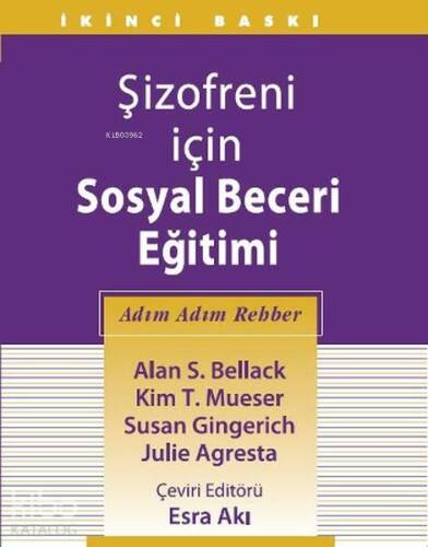 Şizofreni İçin Sosyal Beceri Eğitimi Adım Adım Rehber - 1