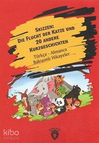 Skizzen: Die Flucht Der Katze Und 20 Andere Kurzgeschichten - 1