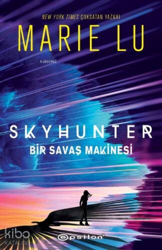 Skyhunter: Bir Savaş Makinesi (Ciltli) - 1