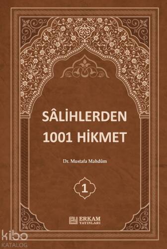 Sâlihlerden 1001 Hikmet (3 Cilt Takım) - 1