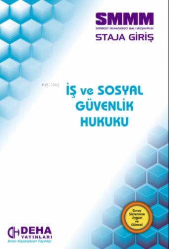 SMMM İş ve Sosyal Güvenlik Hukuku Deha Yayınları - 1