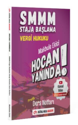 SMMM Staja Başlama Vergi Hukuku Pratik Ders Notları Dijital Hoca Akademi - 1