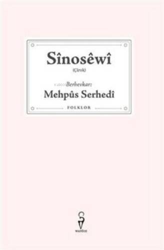 Sînosêwî –Mehpûs Serhedî - 1