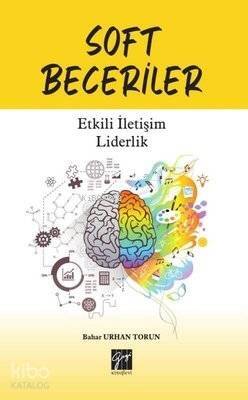 Soft Beceriler Etkili İletişim Liderlik - 1