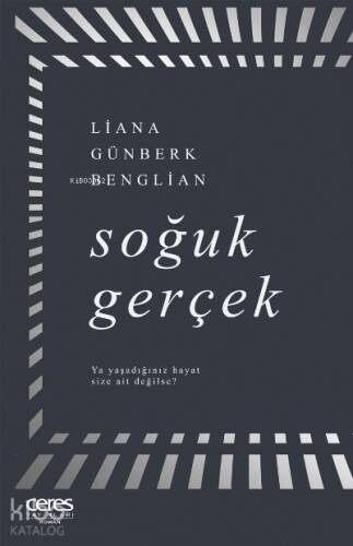 Soğuk Gerçek;Ya yaşadığınız hayat size ait değilse - 1