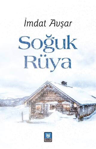 Soğuk Rüya - 1