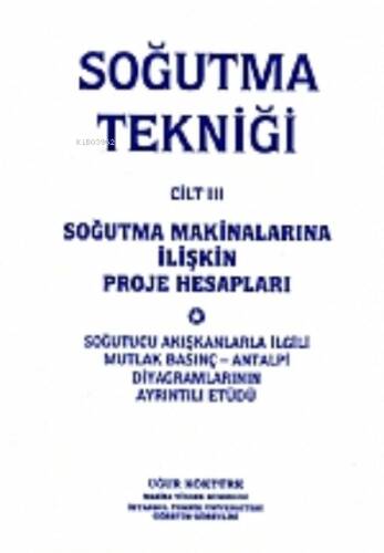 Soğutma Tekniği Cilt 3 - 1