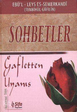 Sohbetler; Gafletten Uyanış - 1