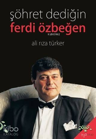 Şöhret Dediğin - Ferdi Özbeğen - 1