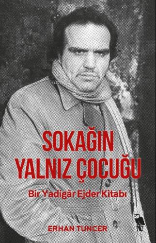 Sokağın Yalnız Çocuğu - 1